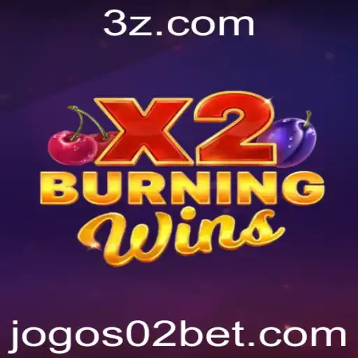 BurningWinsX2: Descubra o Fascinante Mundo do Jogo com a Palavra-chave '02 bet'